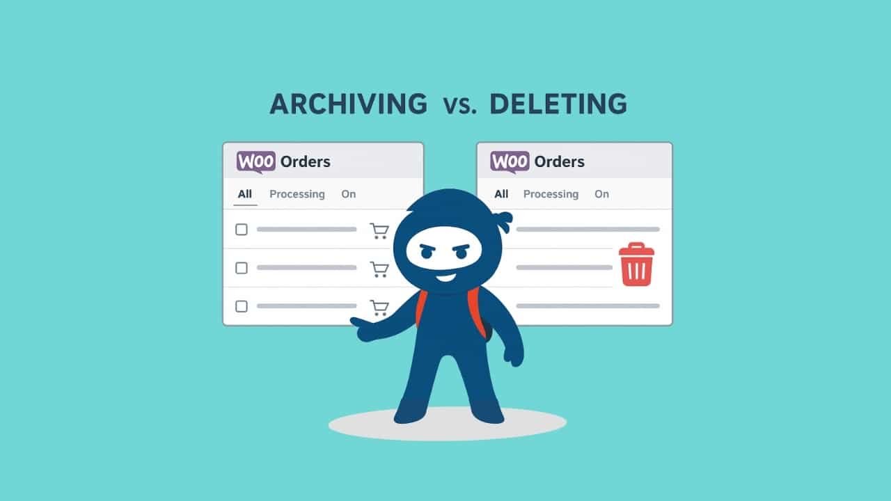 Image illustrating Archiving vs Deleting WooCommerce Orders