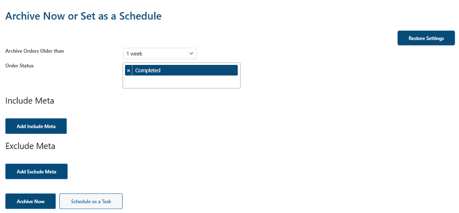 Image showing archive now or set as a schedule.
