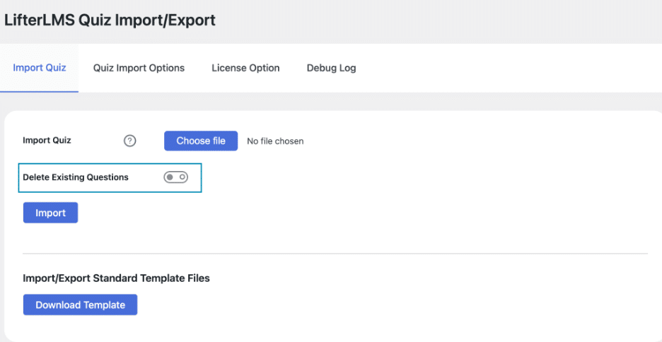 Image showing lifterlms quiz import/export deleting exisiting questions. 